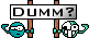 Grafik setzen mit der Bedeutung :uglydumm: